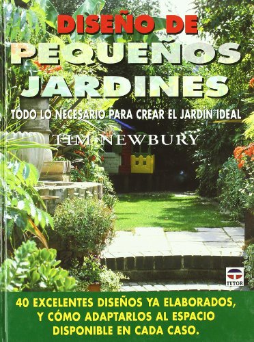 9788479024635: DISEO DE PEQUEOS JARDINES (Spanish Edition)