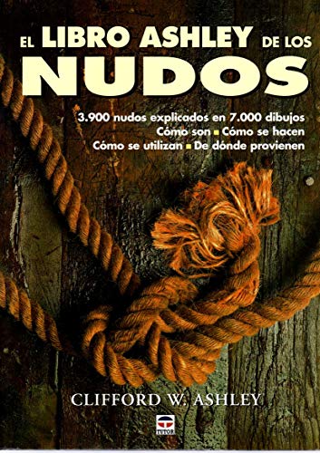 9788479024703: El libro Ashley de los nudos