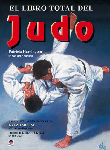 Imagen de archivo de El Libro Total Del Judo a la venta por Iridium_Books