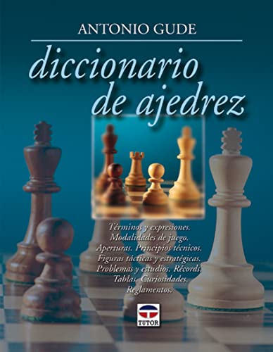 Beispielbild fr DICCIONARIO DE AJEDREZ (Spanish Edition) zum Verkauf von ThriftBooks-Atlanta