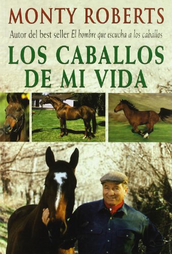 9788479025205: Los caballos de mi vida (DEPORTES)