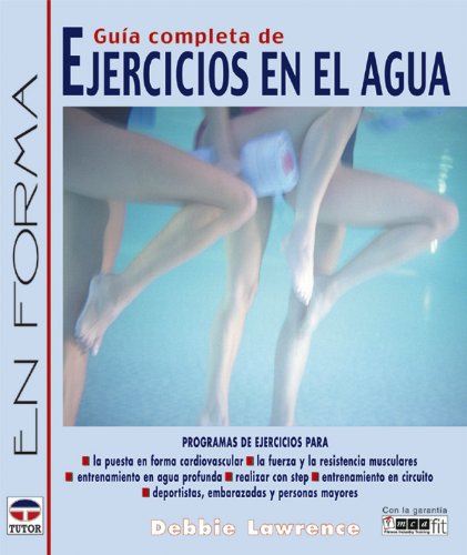 Beispielbild fr Gua completa de ejercicios en el agua zum Verkauf von Librera Prez Galds