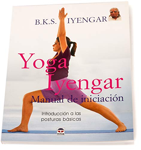 Beispielbild fr YOGA IYENGAR: Manual de iniciacin zum Verkauf von KALAMO LIBROS, S.L.