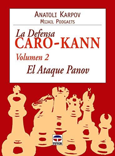 Imagen de archivo de La defensa Caro-Kann : el ataque Panov a la venta por Revaluation Books