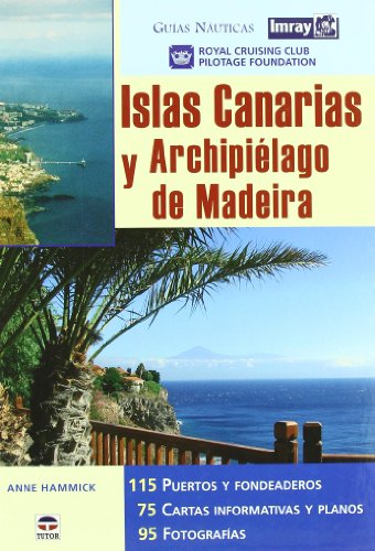 9788479026998: GUAS NAUTICAS IMRAY. ISLAS CANARIAS Y ARCHIPILAGO DE MADEIRA