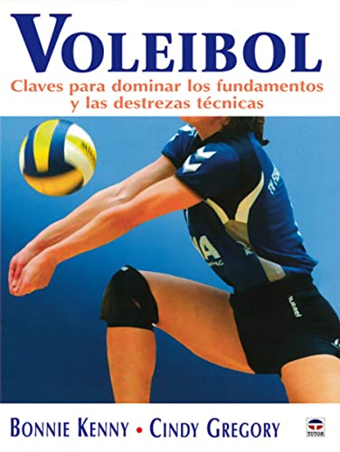 Stock image for Voleibol. Claves para Dominar los Fundamentos y las Destrezas Tcnicas ) for sale by Hamelyn