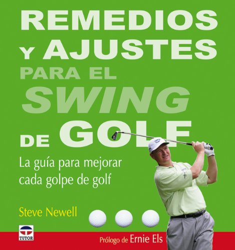 9788479027513: Remedios y Ajustes Para el Swing de Golf (DEPORTES)