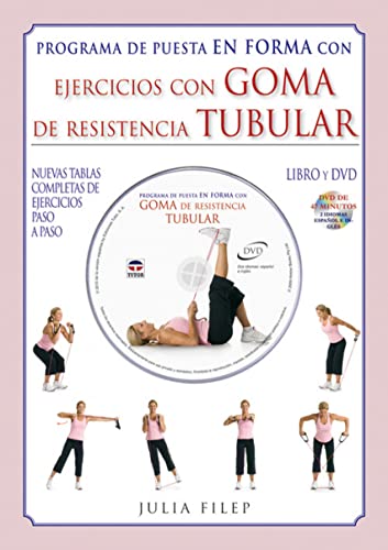 Ejercicios con goma de resistencia tubular / Simply Resistance Cord. Total Body Conditioning Workout - Filep, Julia