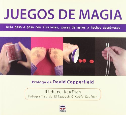 JUEGOS DE MAGIA (Spanish Edition) (9788479028732) by Kaufman, Richard