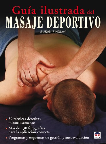 9788479028763: Guia ilustrada del masaje deportivo / Sports Massage (Enforma / Inshape)