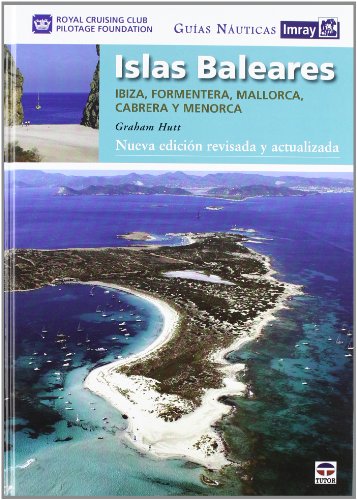 Stock image for GUAS NUTICAS IMRAY ISLAS BALEARES Royal Cruising Club Pilotage Fou for sale by Iridium_Books