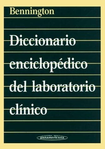 Imagen de archivo de Diccionario Enciclopedico del Laboratorio Clinico - 2 Tomos (Spanish Edition) a la venta por Iridium_Books