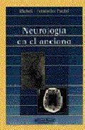 Stock image for NEUROLOGIA EN EL ANCIANO for sale by Iridium_Books