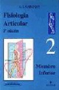 Fisiologia Articular - Tomo 2 (9788479033743) by Kapandji, A. I.