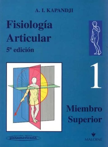 Fisiologia Articular - Tomo 1 (Spanish Edition) (9788479033750) by Unknown Author