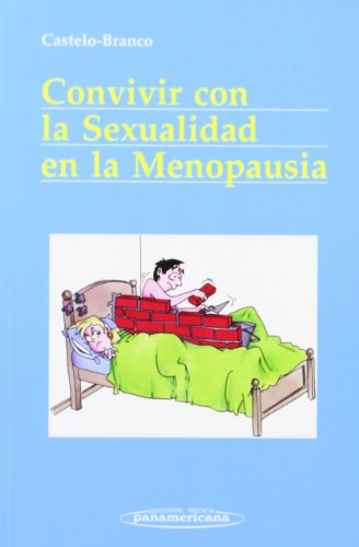 Beispielbild fr Convivir con la Sexualidad en la Menopausia Castelo Branco zum Verkauf von Hamelyn