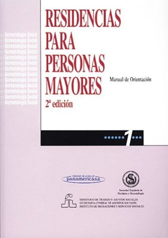 Beispielbild fr Residencias para Personas Mayores 1 - 2b* Edicion zum Verkauf von Hamelyn