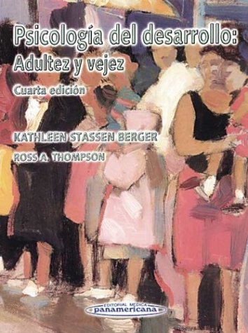 Imagen de archivo de Psicologia del Desarrollo: Adultez y Vejez (Spanish Edition) a la venta por Iridium_Books