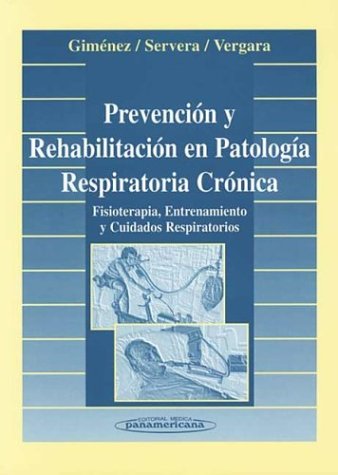 Beispielbild fr Prevencion y Rehabilitacion en Patologia Respirato zum Verkauf von Hamelyn