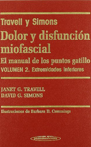 Beispielbild fr Dolor y Disfunci?n Miofascial. El manual de los puntos gatillo. 2 Vol?menes. zum Verkauf von Iridium_Books