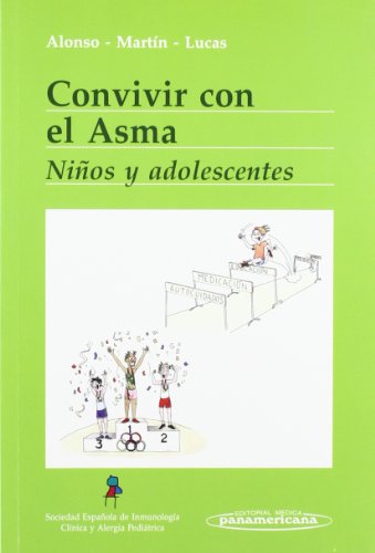 9788479036195: Convivir con el Asma: Nios y Adolescentes (Convivir Con..../ Living With...)