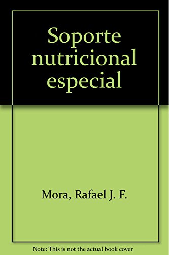 Imagen de archivo de Soporte Nutricional Especial. (Incluye Cd-Rom) 3ed a la venta por Iridium_Books