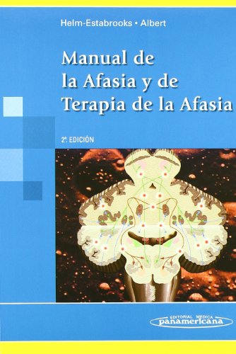 Imagen de archivo de Manual de la Afasia y de Terapia de la Afasia a la venta por Iridium_Books