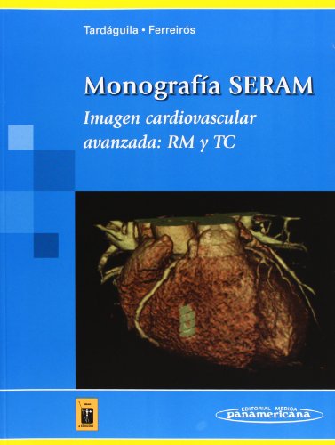 Stock image for Imagen Cardiovascular Avanzada: Rm Y Tc (Spanish Edition) for sale by Iridium_Books