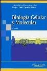 9788479039134: Biologa celular y molecular
