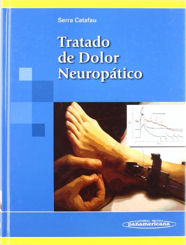 Imagen de archivo de SERRA:Tratado del Dolor Neurop?tico (Spanish Edition) a la venta por ThriftBooks-Dallas