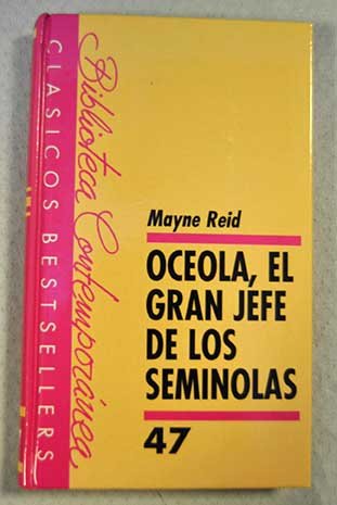 Imagen de archivo de Oceola, El Gran Jefe De Los Seminolas a la venta por Green Libros