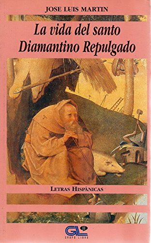 Beispielbild fr La Vida Del Santo Diamantino Repulgado zum Verkauf von Hamelyn