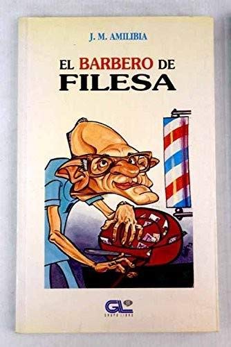 Beispielbild fr EL BARBERO DE FILESA zum Verkauf von Librovicios