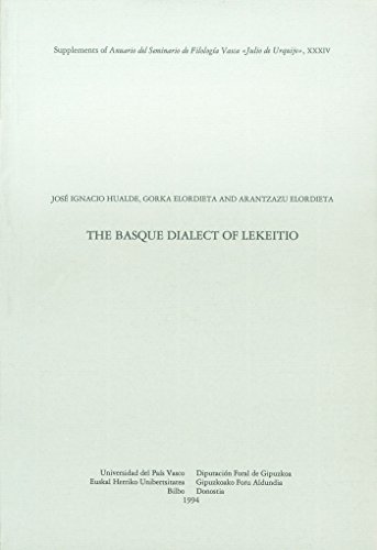 Imagen de archivo de THE BASQUE DIALECT OF LEKEITIO a la venta por Zilis Select Books