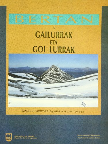 Stock image for Gailurrak Eta Goi Lurrak (Bertan 9) for sale by Bookmarc's