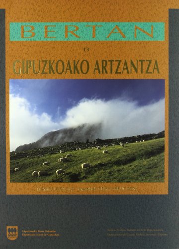 Stock image for Gipuzkoako artzantza = El pastoreo en Gipuzkoa for sale by AG Library