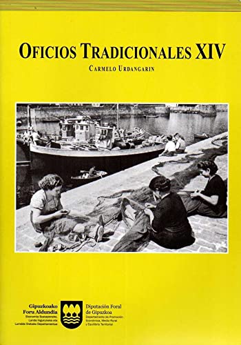 Imagen de archivo de OFICIOS TRADICIONALES XIV a la venta por Librerias Prometeo y Proteo