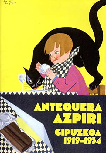 Imagen de archivo de ANTEQUERA AZPIRI-GIPUZKOA 1919-1934 a la venta por Librerias Prometeo y Proteo