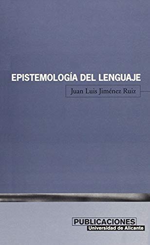 Imagen de archivo de EPISTEMOLOGIA DEL LENGUAJE a la venta por Hiperbook Espaa