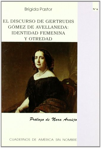 Stock image for EL DISCURSO DE GERTRUDIS GMEZ DE AVELLANEDA for sale by Hiperbook Espaa