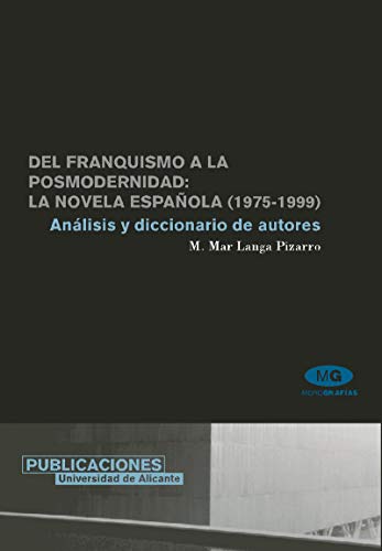 Stock image for Del franquismo a la posmodernidad: laLanga Pizarro, Mara Del Mar for sale by Iridium_Books
