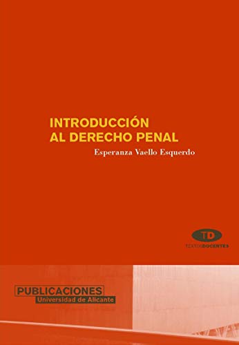 Beispielbild fr Introduccin al Derecho Penal (TextosVaello Esquerdo, Esperanza zum Verkauf von Iridium_Books