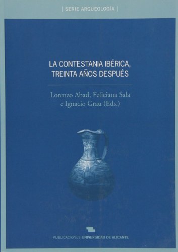 Stock image for LA CONTESTANIA IBRICA, TREINTA AOS DESPUS for sale by Hilando Libros