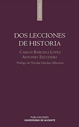 Stock image for DOS LECCIONES DE HISTORIA for sale by Hiperbook Espaa