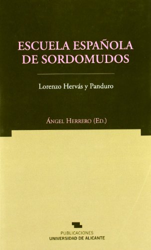 Beispielbild fr Escuela espaola de sordomudos (NorteHerrero Blanco, ngel; Hervs Y zum Verkauf von Iridium_Books