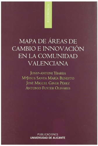 9788479089702: Mapa de reas de cambio e innovacin en la Comunidad Valenciana (Monografas)