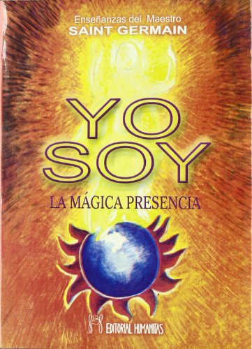 Beispielbild fr Yo Soy La Magica Presencia zum Verkauf von WookieBooks