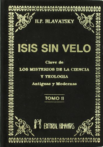 Isis Sin Velo (Tomo II) - H.P. Blavatsky