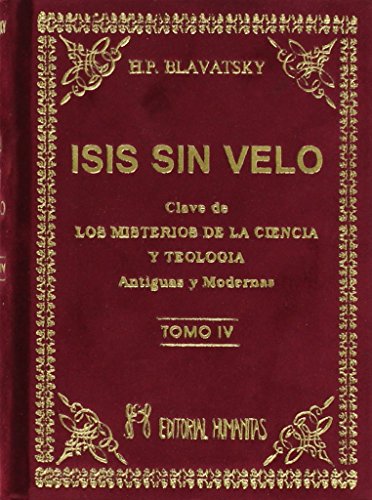 Stock image for Isis Sin Velo IV (Spanish Edition) for sale by Iridium_Books