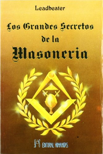 9788479101213: Grandes Secretos De La Masoneria